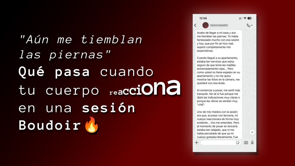«Aún me tiemblan las piernas»: Qué pasa cuando tu cuerpo reacciona en una sesión Boudoir.